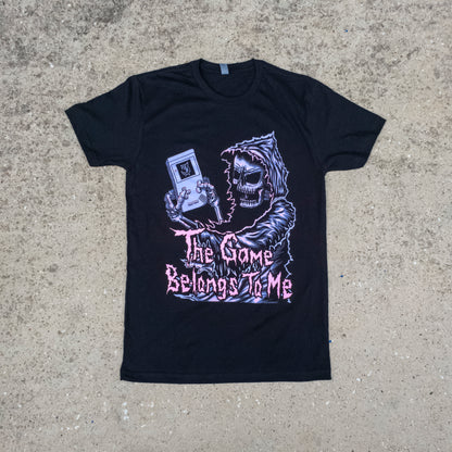 The Game Belongs To Me T-Shirt